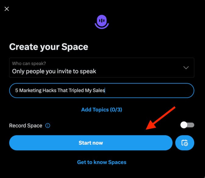 "start now" button in X/Twitter Spaces